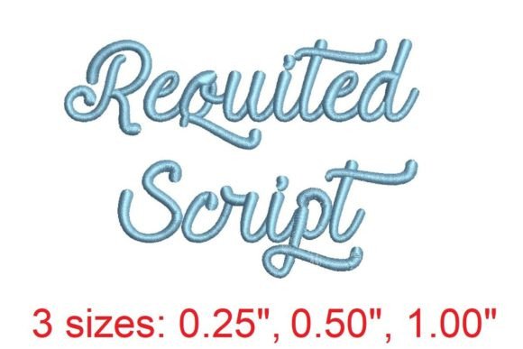 Review: Requited Script Embroidery Font