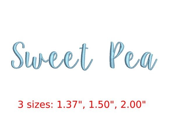 Sweet Pea Embroidery Font: A Graceful Choice
